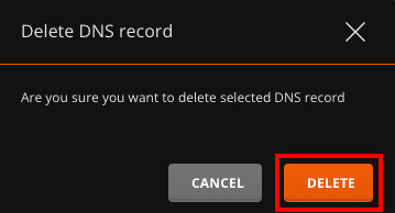 Screenshot: Delete DNS Record Pop-Up Highlighting the 'DELETE' Button